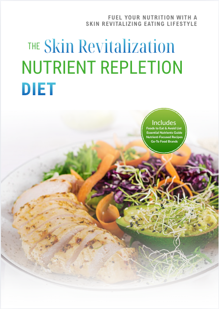 The Skin Revitalization Nutrient Repletion Diet Plan