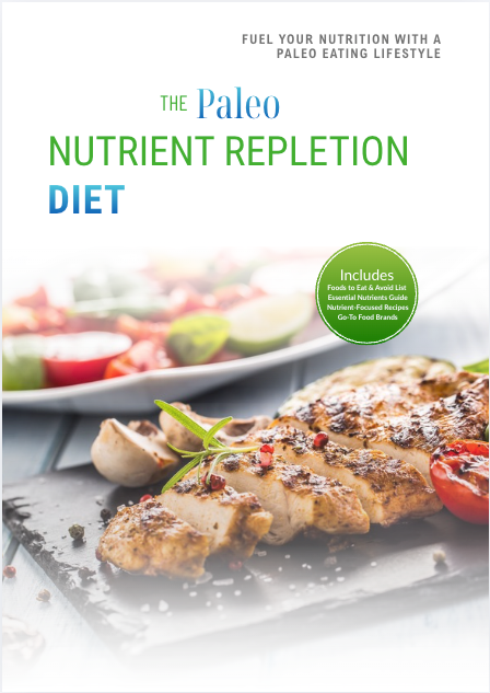 The Paleo Nutrient Repletion Diet Plan