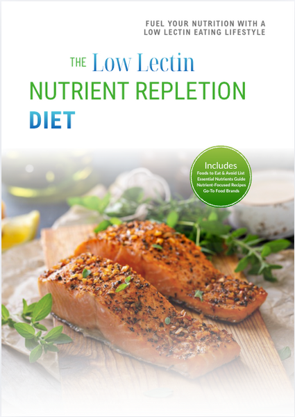 The Low Lectin Nutrient Repletion Diet Plan
