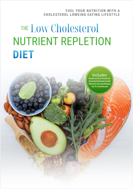 The Low Cholesterol Nutrient Repletion Diet Plan