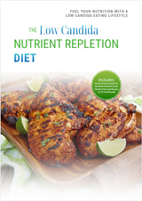 The Low Candida Nutrient Repletion Diet Plan