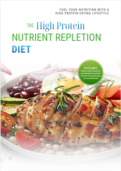 The High Protein Nutrient Repletion Diet Plan