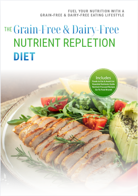 The Grain-Free and Dairy-Free Nutrient Repletion Diet Plan
