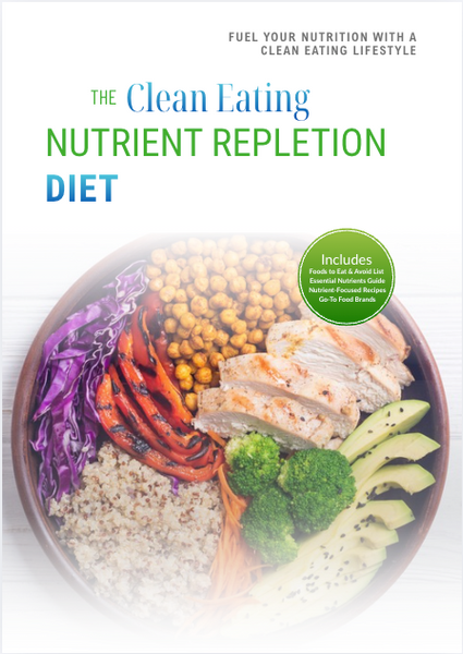 The Clean Eating Nutrient Repletion Diet Plan
