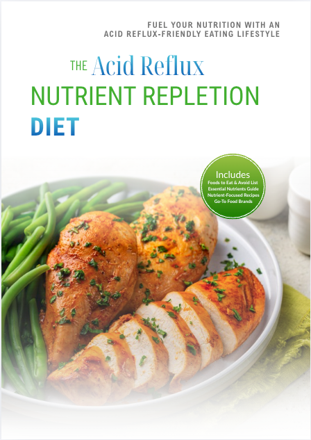 The Acid Reflux Nutrient Repletion Diet Plan