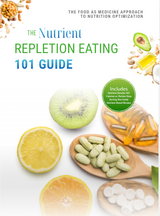 The Nutrient Repletion Eating 101 Guide