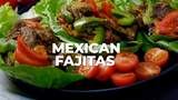Mexican Fajitas Cooking Video