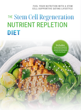 The Stem Cell Regeneration Nutrient Repletion Diet Plan