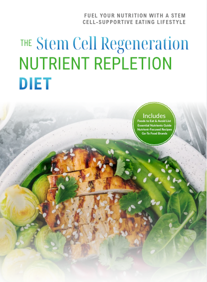 The Stem Cell Regeneration Nutrient Repletion Diet Plan