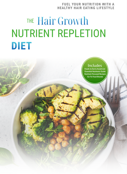 The Hair Growth Nutrient Repletion Diet Plan
