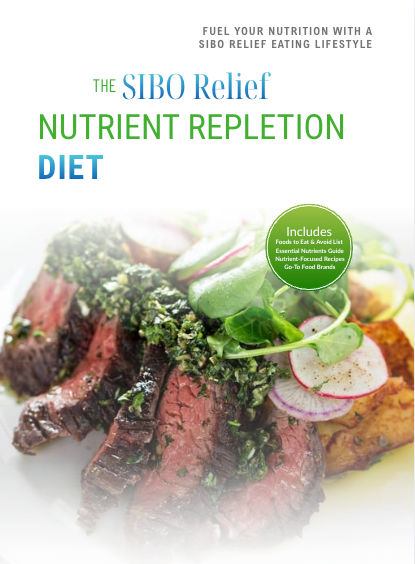 The SIBO Relief Nutrient Repletion Diet Plan